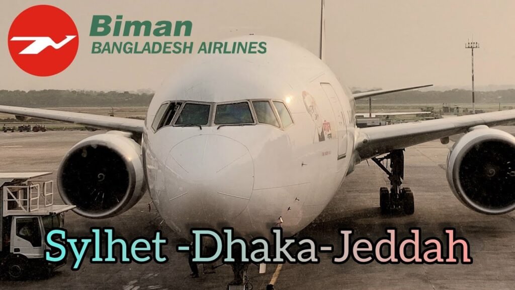 Sylhet To Jeddah/Biman Bangladesh Airlines 🇧🇩