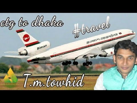 Biman Bangladesh airline, Travel chittagong  to dhaka